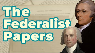 Federalist Papers YouTube Video Thumbnail